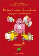 Couverture du livre « L'histoire abracadabrante du joyeux anniversaire » de Isabelle Lintignat et Patrick Bousquet aux éditions Le Verger Des Hesperides