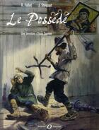 Couverture du livre « Ivan Zourine t.3 ; le possédé » de Rene Follet et Jacques Stoquart aux éditions Des Ronds Dans L'o