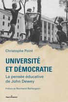 Couverture du livre « Unité et démocratie : la pensée éducative de John Dewey » de Christophe Point aux éditions Hermann