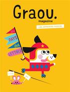 Couverture du livre « Magazine Graou T.1 ; au pays des lettres » de  aux éditions Maison Georges