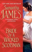 Couverture du livre « Bride of a wicked scotsman » de Samantha James aux éditions 