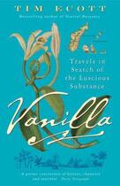 Couverture du livre « Vanilla » de Tim Ecott aux éditions Penguin Books Ltd Digital