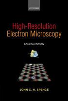 Couverture du livre « High-Resolution Electron Microscopy » de Spence John C H aux éditions Oup Oxford