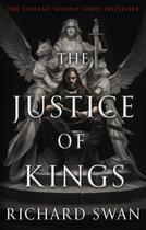 Couverture du livre « THE JUSTICE OF KINGS - EMPIRE OF THE WOLF 1 » de Richard Swan aux éditions Orbit