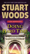 Couverture du livre « Doing Hard Time » de Stuart Woods aux éditions Penguin Group Us