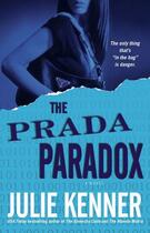 Couverture du livre « The Prada paradox » de Julie Kenner aux éditions Pocket Books