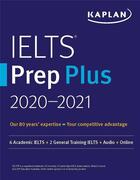 Couverture du livre « IELTS PREP PLUS 2021-2022 - 6 ACADEMIC IELTS + 2 GENERAL IELTS + AUDIO + ONLINE » de  aux éditions Kaplan