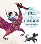 Couverture du livre « Jill and dragon » de Lesley Barnes aux éditions Tate Gallery