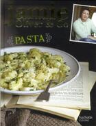 Couverture du livre « Pasta » de Jamie Oliver aux éditions Hachette Pratique