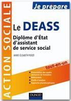 Couverture du livre « Je prépare le DEASS ; diplôme d'Etat d'assistant de service social » de Marie-Elisabeth Pierzo aux éditions Dunod