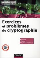Couverture du livre « Je Prepare ; Exercices Et Problèmes De Cryptographie » de Damien Vergnaud aux éditions Dunod