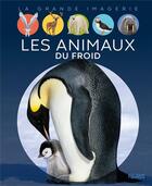 Couverture du livre « Les animaux du froid » de Raphaelle Chauvelot aux éditions Fleurus
