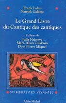 Couverture du livre « Le Grand livre du Cantique des cantiques » de Lalou/Calame aux éditions Albin Michel