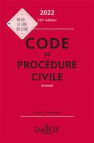 Couverture du livre « Code de procédure civile annoté (édition 2022) » de Pierre Calle et Laurent Dargent aux éditions Dalloz