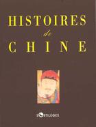 Couverture du livre « Histoires de chine » de  aux éditions Belles Lettres