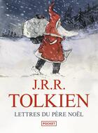 Couverture du livre « Lettres du père Noël » de J.R.R. Tolkien aux éditions Pocket