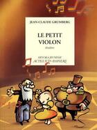 Couverture du livre « Petit violon » de Grumberg/Bauche aux éditions Editions Actes Sud