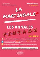 Couverture du livre « Les annales vintage de l'ECNI » de Amelie Robinet aux éditions Ellipses