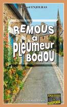Couverture du livre « Remous à Pleumeur-Bodou » de Bernard Enjolras aux éditions Bargain