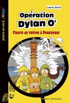 Couverture du livre « Opération Dylan O' » de Ludovic Bertin aux éditions Aubane