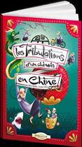 Couverture du livre « Les tribulations d'un chinois en Chine » de Jules Verne et Emilie Fiala aux éditions Marmaille Et Compagnie