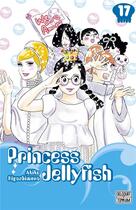 Couverture du livre « Princess Jellyfish Tome 17 » de Akiko Higashimura aux éditions Delcourt