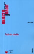 Couverture du livre « Droit des suretés » de Pascal Ancel aux éditions Lexisnexis