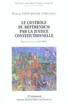 Couverture du livre « Le Controle Du Referendum Par La Justice Constitutionnelle » de Marthe Fatin-Rouge Stefanini aux éditions Economica