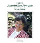 Couverture du livre « Avec Antoinette Fouque ; hommage » de  aux éditions Des Femmes