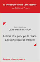 Couverture du livre « Leibniz et le principe de raison » de Jean-Matthias Fleury aux éditions College De France