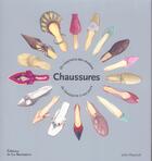 Couverture du livre « Chaussures ; un répertoire des modèles de l'Antiquité à nos jours » de John Peacock aux éditions La Martiniere