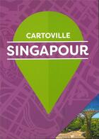 Couverture du livre « Singapour » de Collectif Gallimard aux éditions Gallimard-loisirs