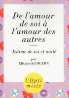 Couverture du livre « De l'amour de soi à l'amour des autres » de Elisabeth Couzon aux éditions First