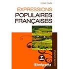 Couverture du livre « Expressions populaires françaises (2e édition) » de Cosimo Campa aux éditions Studyrama