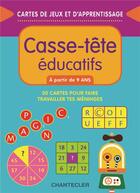 Couverture du livre « Casse-Tete Educatifs (A Partir De 9 Ans) » de  aux éditions Chantecler