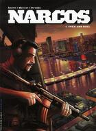 Couverture du livre « Narcos Tome 1 ; coke and roll » de E Herzet et G Liotti aux éditions Lombard