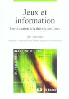 Couverture du livre « Jeux et information introduction a la theorie des jeux » de Rasmusen aux éditions De Boeck