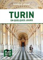 Couverture du livre « Turin (3e édition) » de Collectif Lonely Planet aux éditions Lonely Planet France