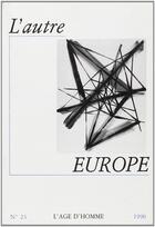 Couverture du livre « L'Autre Europe N23 » de Etienne Barilier aux éditions L'age D'homme