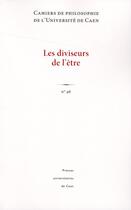 Couverture du livre « Cahiers de philosophie N.46 ; les diviseurs de l'être » de V Carraud aux éditions Pu De Caen