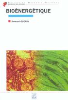 Couverture du livre « Bioénergetique » de Bernard Guerin aux éditions Edp Sciences