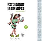 Couverture du livre « Psychiatrie infirmière (2e édition) » de Olivier Louis aux éditions Frison Roche