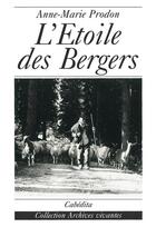 Couverture du livre « Etoile Des Bergers (L') » de Anne-Marie Prodon aux éditions Cabedita
