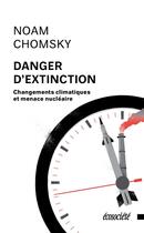 Couverture du livre « Internationalisme ou extinction ; changements climatiques et menace nucléaire » de Noam Chomsky aux éditions Ecosociete