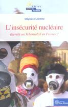 Couverture du livre « L'insecurite nucleaire » de Stephane Lhomme aux éditions Yves Michel