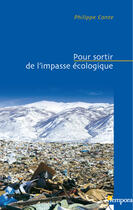 Couverture du livre « Pour sortir de l'impasse écologique » de Philippe Conte aux éditions Artege