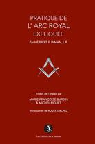 Couverture du livre « La pratique de l'arc royal expliquee » de F. Inman Herbert aux éditions La Tarente