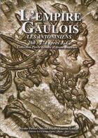 Couverture du livre « L'Empire gaulois ; les antoniniens » de Nicolas Parisot aux éditions Chevau-legers