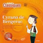 Couverture du livre « DESTINATION CLASSIQUES ; Cyrano de Bergerac » de Edmond Rostand et Julie Wendling aux éditions Itak