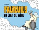 Couverture du livre « Fauteuils en etat de siège » de Paul Samanos aux éditions D'un Monde A L'autre